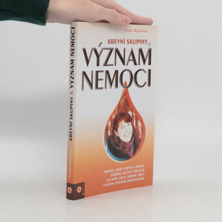 Natalia Bogdanova Krevní skupiny a význam nemoci