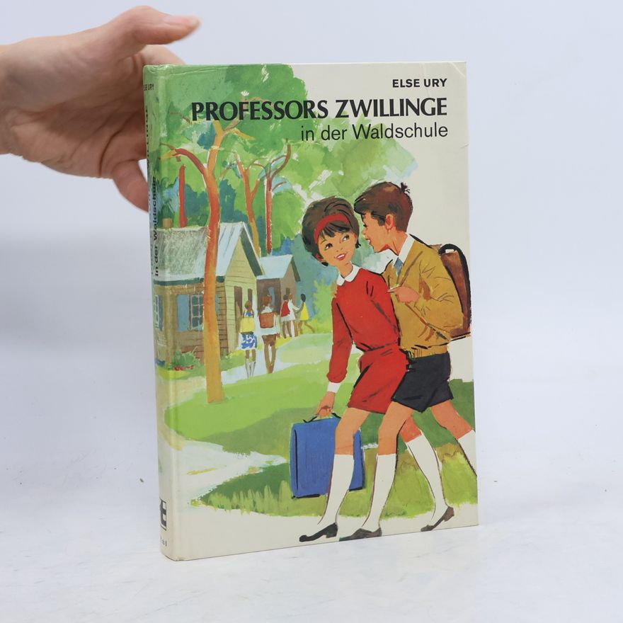 Else Ury Professors Zwillinge in der Waldschule