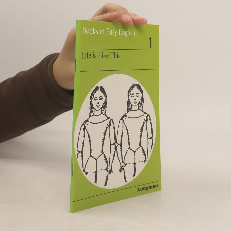 Granville Calland Thornley Books In Easy English - 1: Life Is Like This