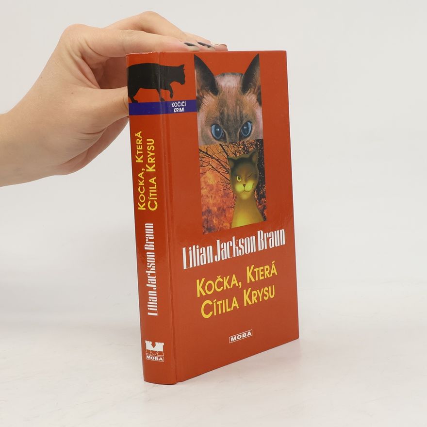 Lilian Jackson Braun Kočka, která cítila krysu