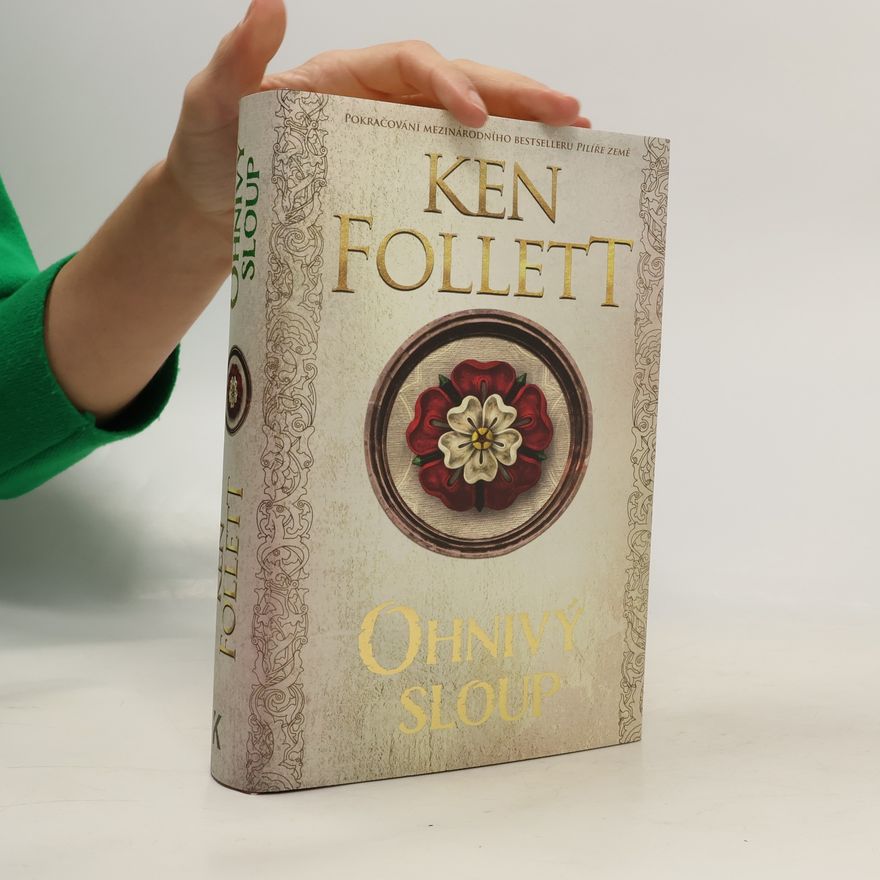Ken Follett Ohnivý sloup
