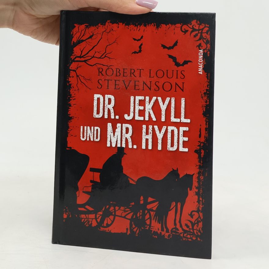 Robert Louis Stevenson Dr. Jekyll und Mr. Hyde