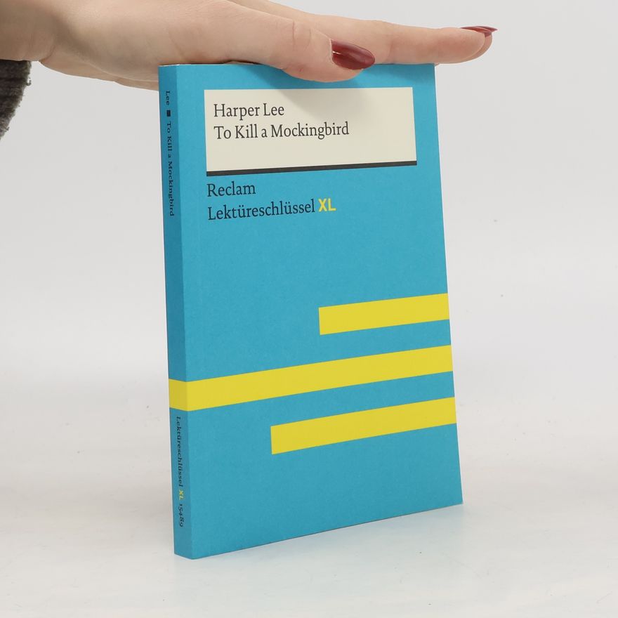 Andrew Williams Lektüreschlüssel XL - 15489: Harper Lee, To Kill a Mockingbird