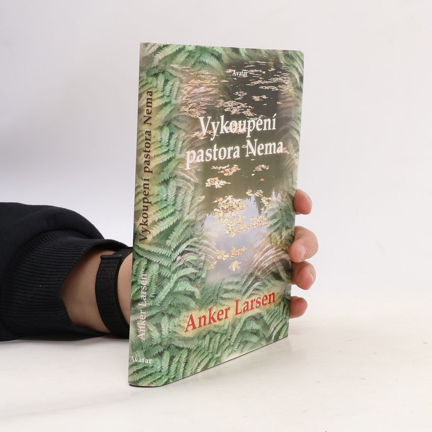 Anker Larsen Vykoupení pastora Nema