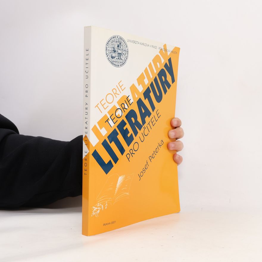 Josef Peterka Teorie literatury pro učitele
