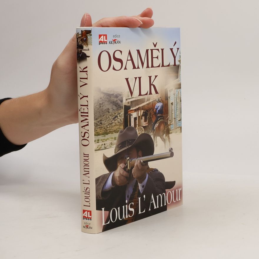 Louis Deaborn Lamoor Osamělý vlk