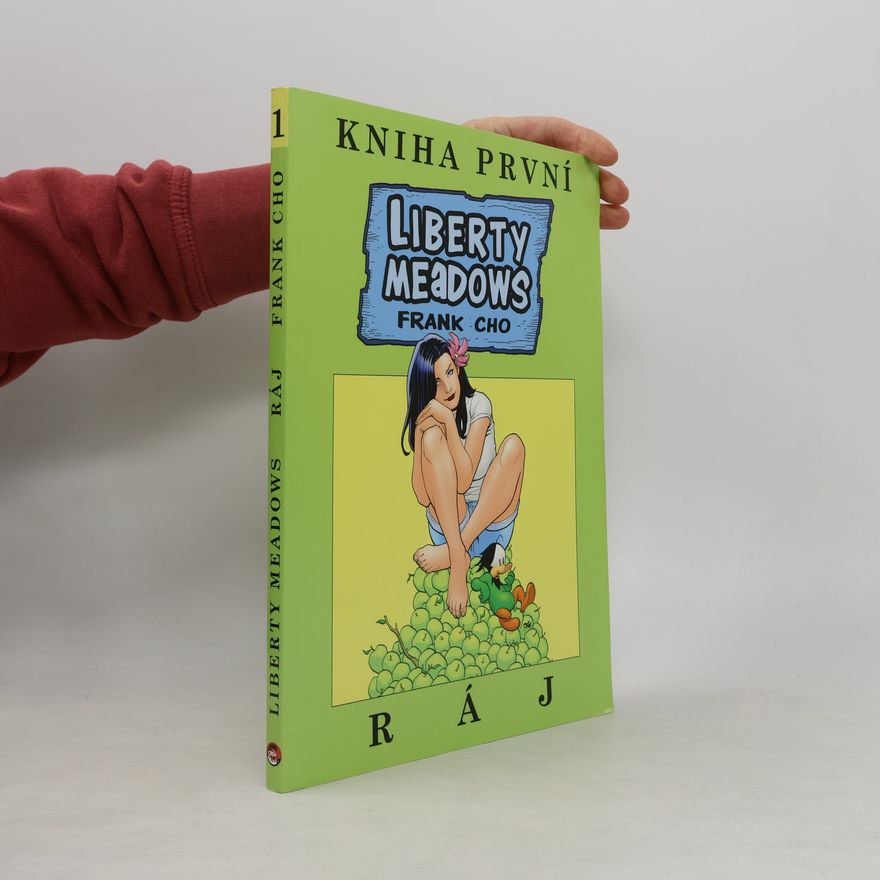 Frank Cho Liberty meadows: Ráj
