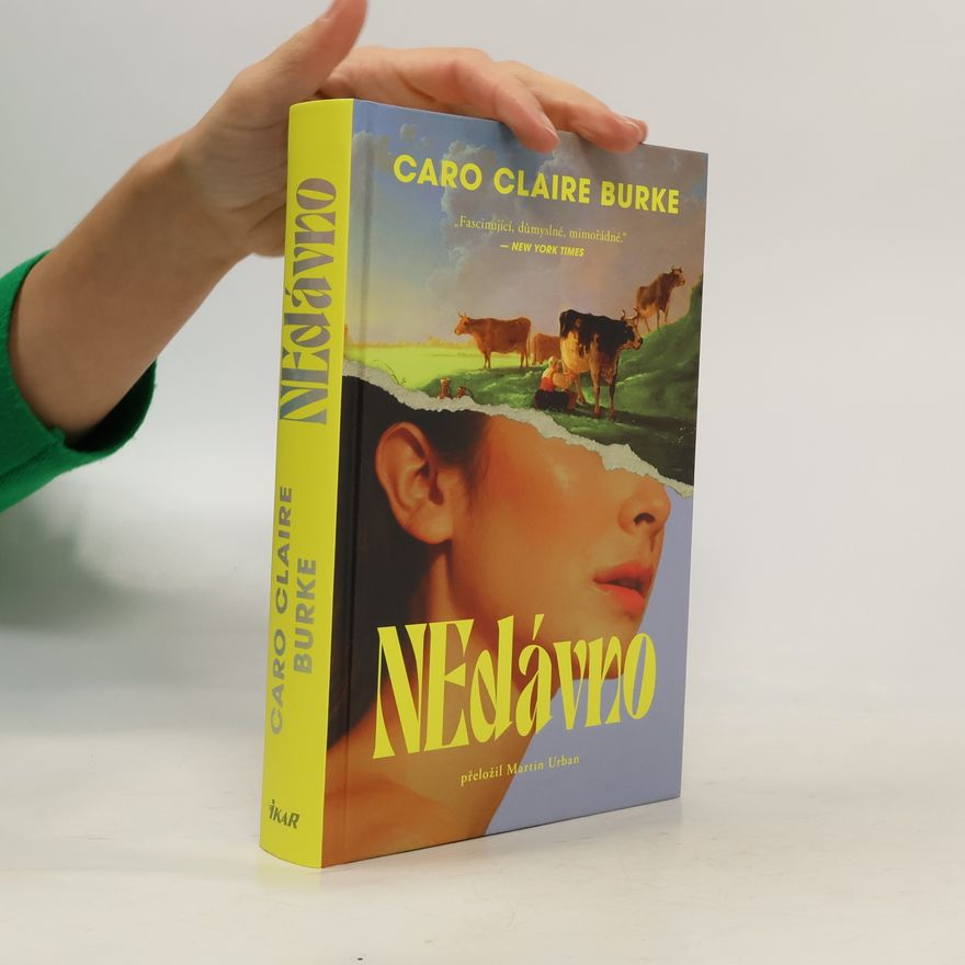 Caro Claire Burke NEdávno