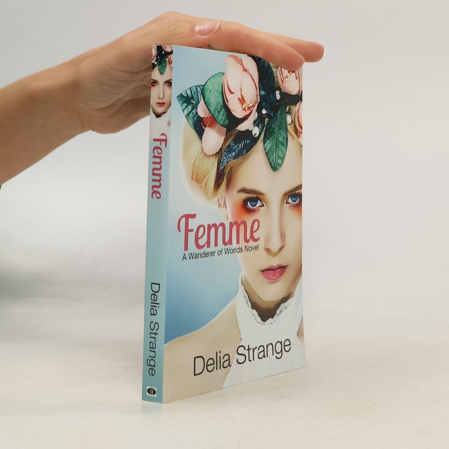 Delia Strange Femme