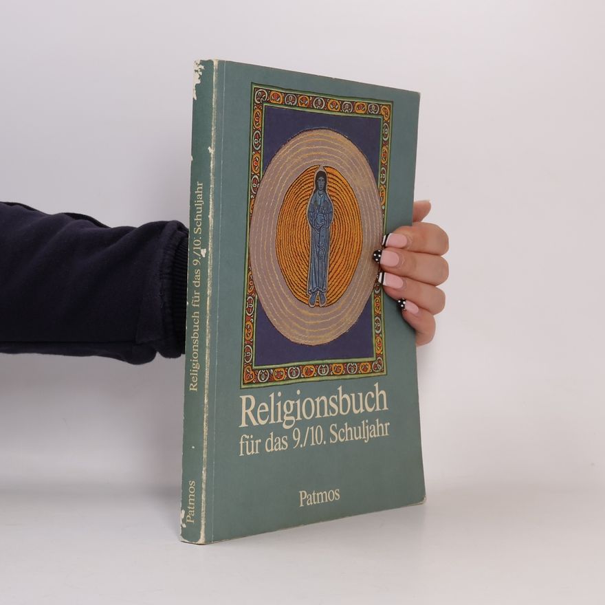 Hubertus Halbfas Religionsunterricht für das 9./10. Schuljahr