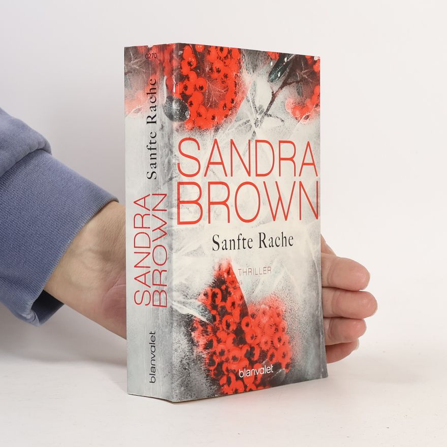 Sandra Brown Sanfte Rache