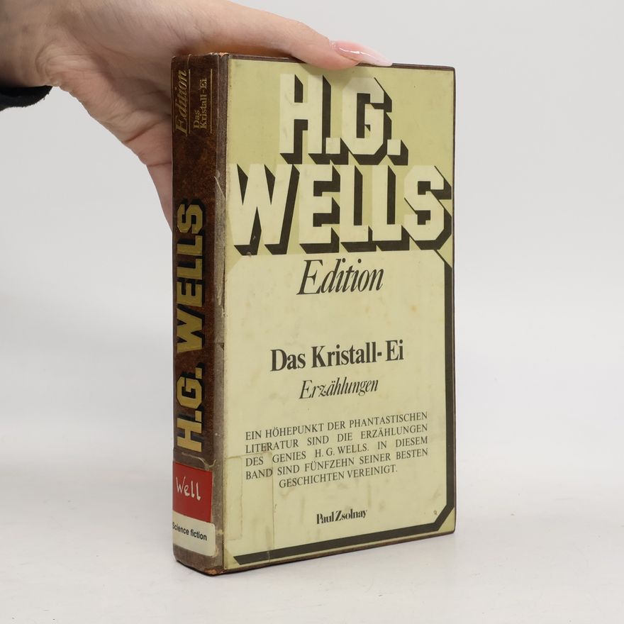 Herbert George Wells Das Kristall-Ei