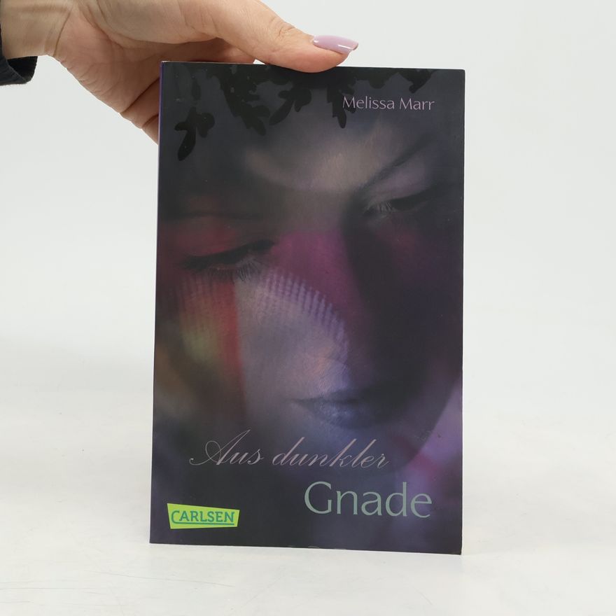 Melissa Marr Aus dunkler Gnade