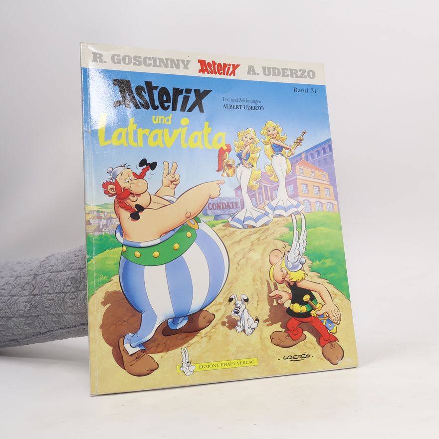 Albert Uderzo Asterix und Latraviata 31