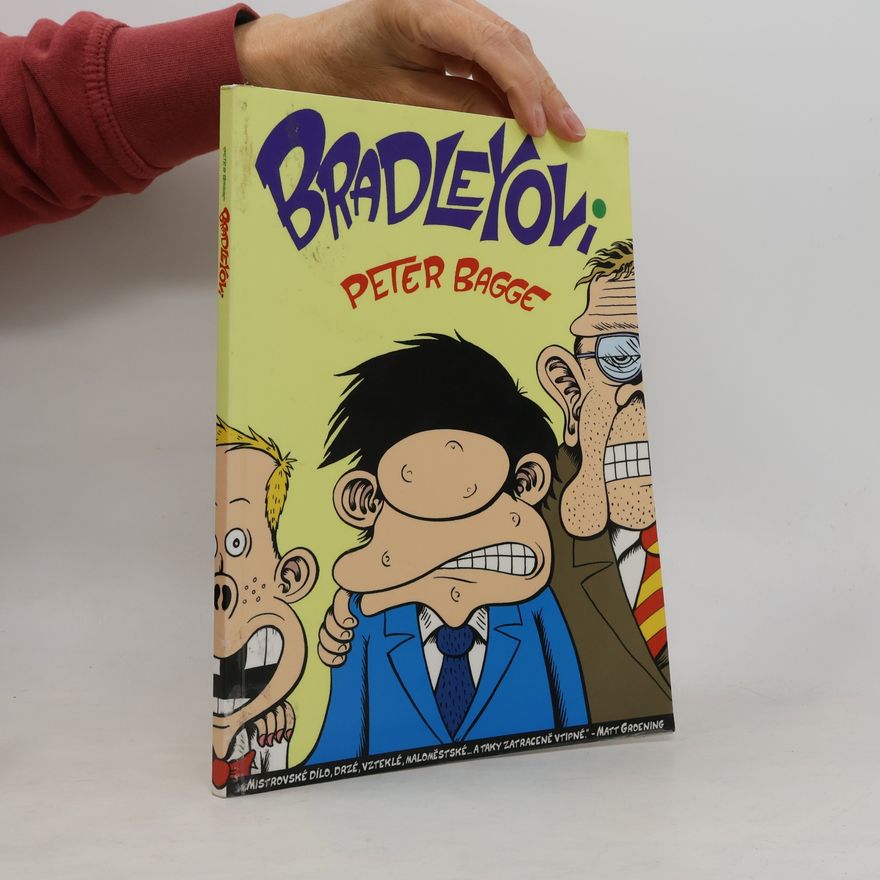Peter Bagge Bradleyovi