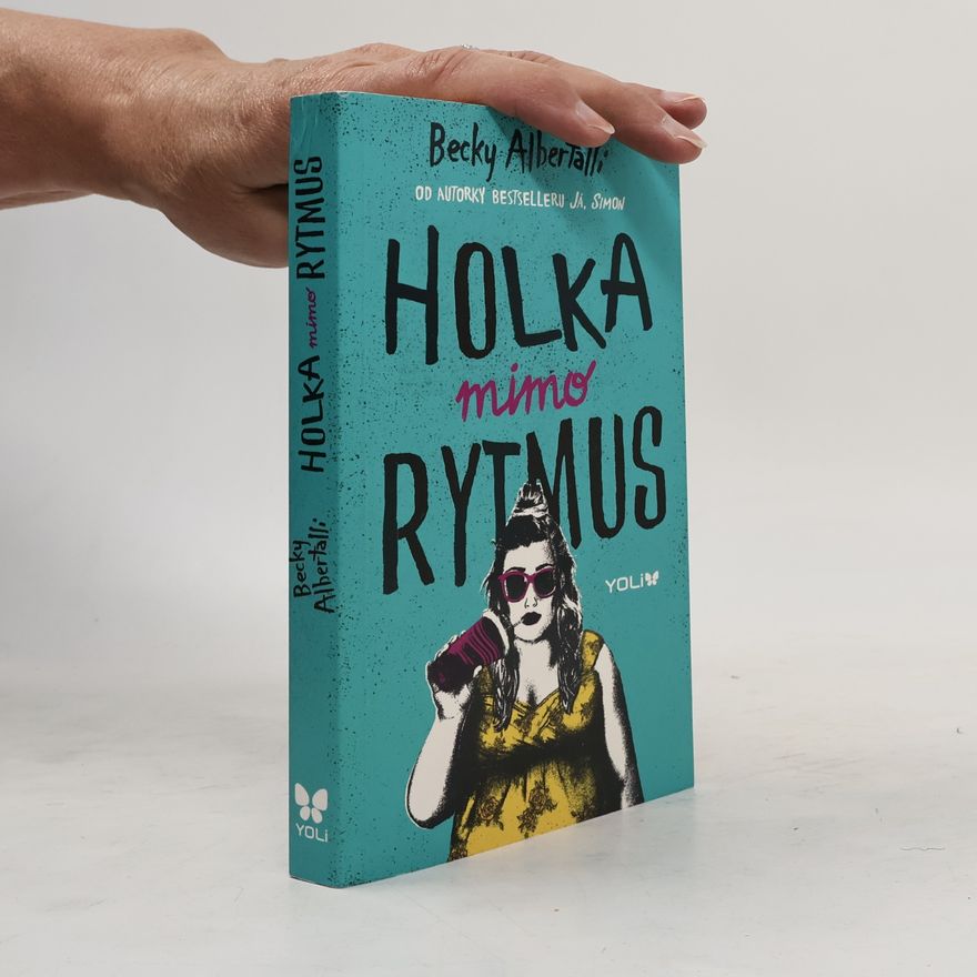 Becky Albertalli Holka mimo rytmus