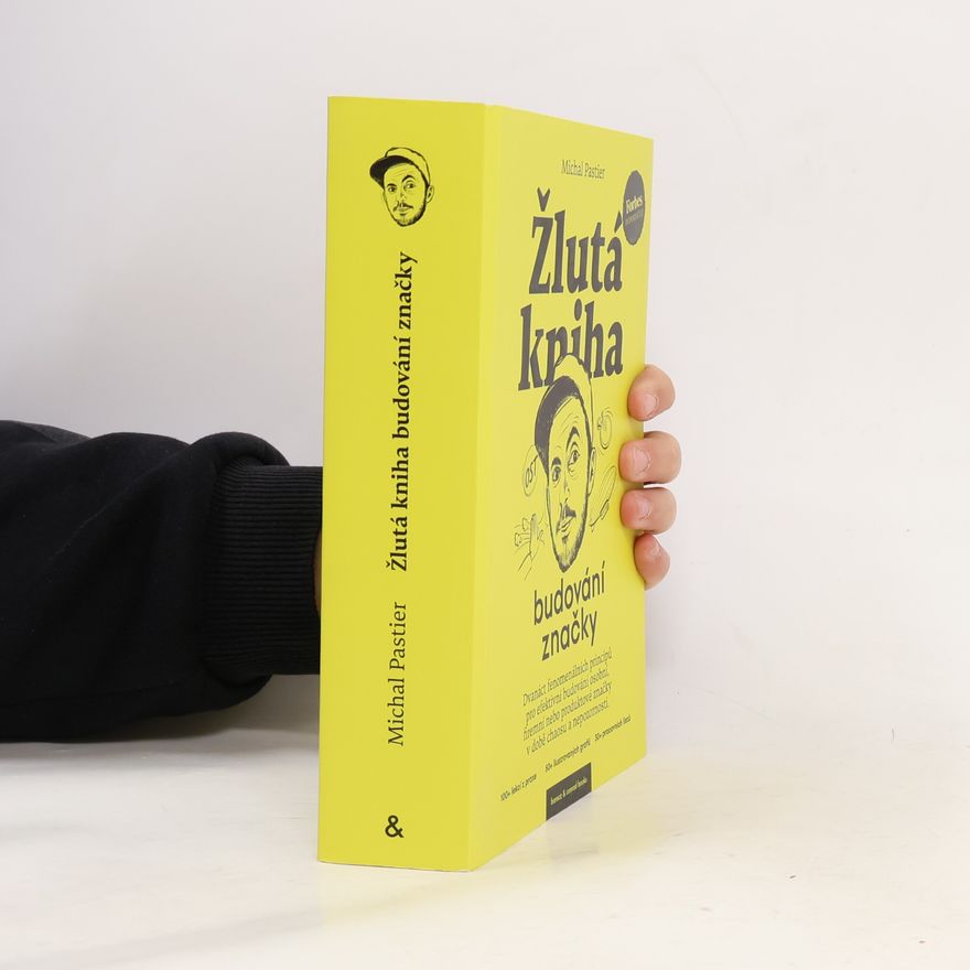 Michal Pastier Žlutá kniha budování značky