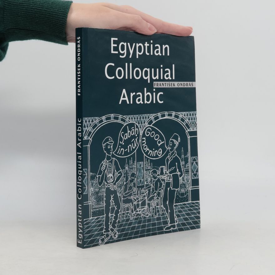 František Ondráš Egyptian Colloquial Arabic