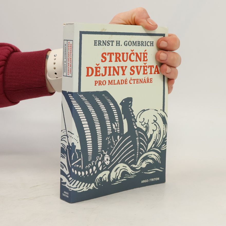Ernst Gombrich Stručné dějiny světa pro mladé čtenáře