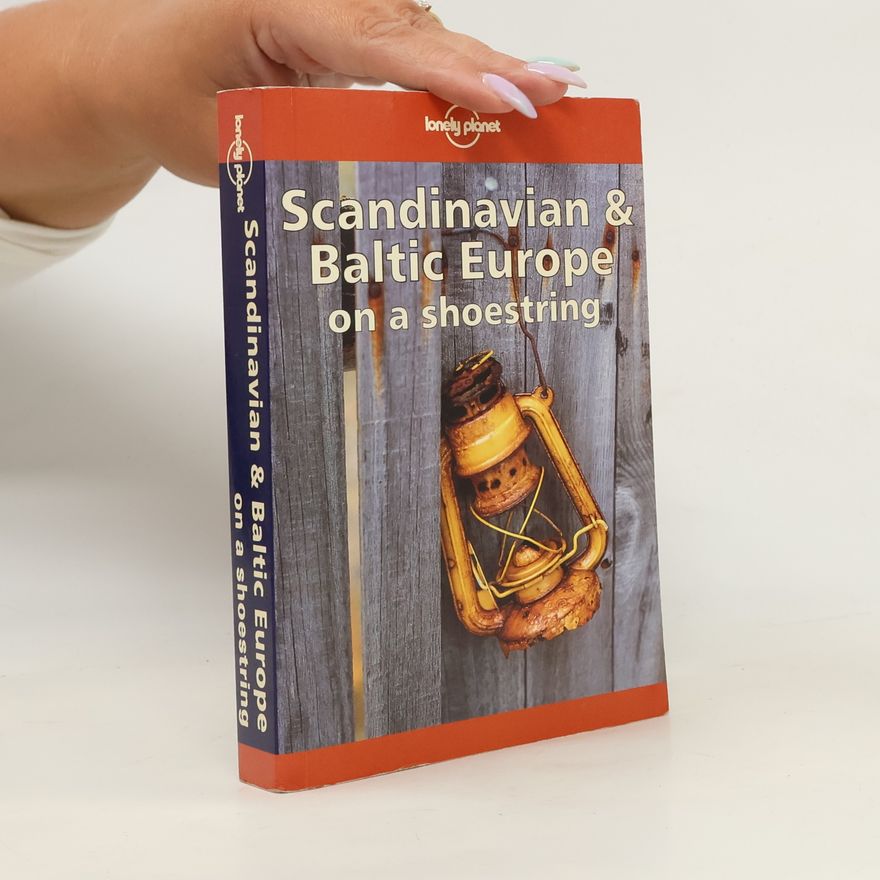 Glenda Bendure Scandinavian & Baltic Europe on a Shoestring