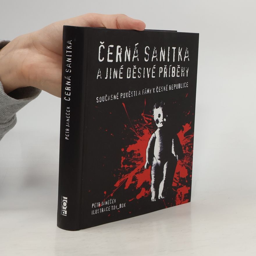 Petr Janeček Černá sanitka a jiné děsivé příběhy