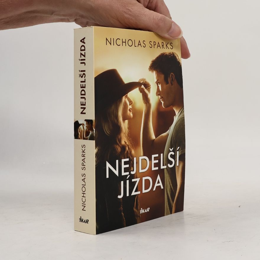 Nicholas Sparks Nejdelší jízda