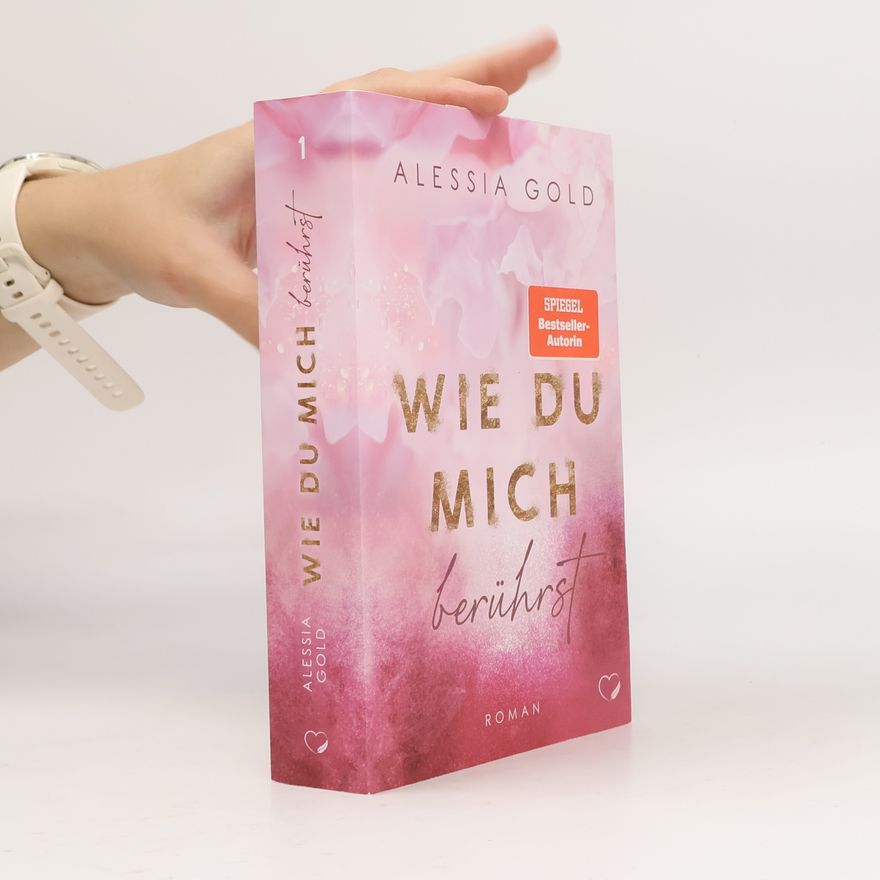 Alessia Gold Wie du mich berührst