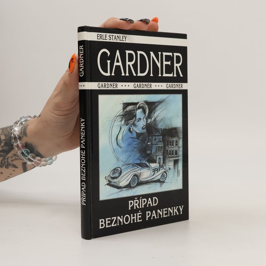 Erle Stanley Gardner Případ beznohé panenky