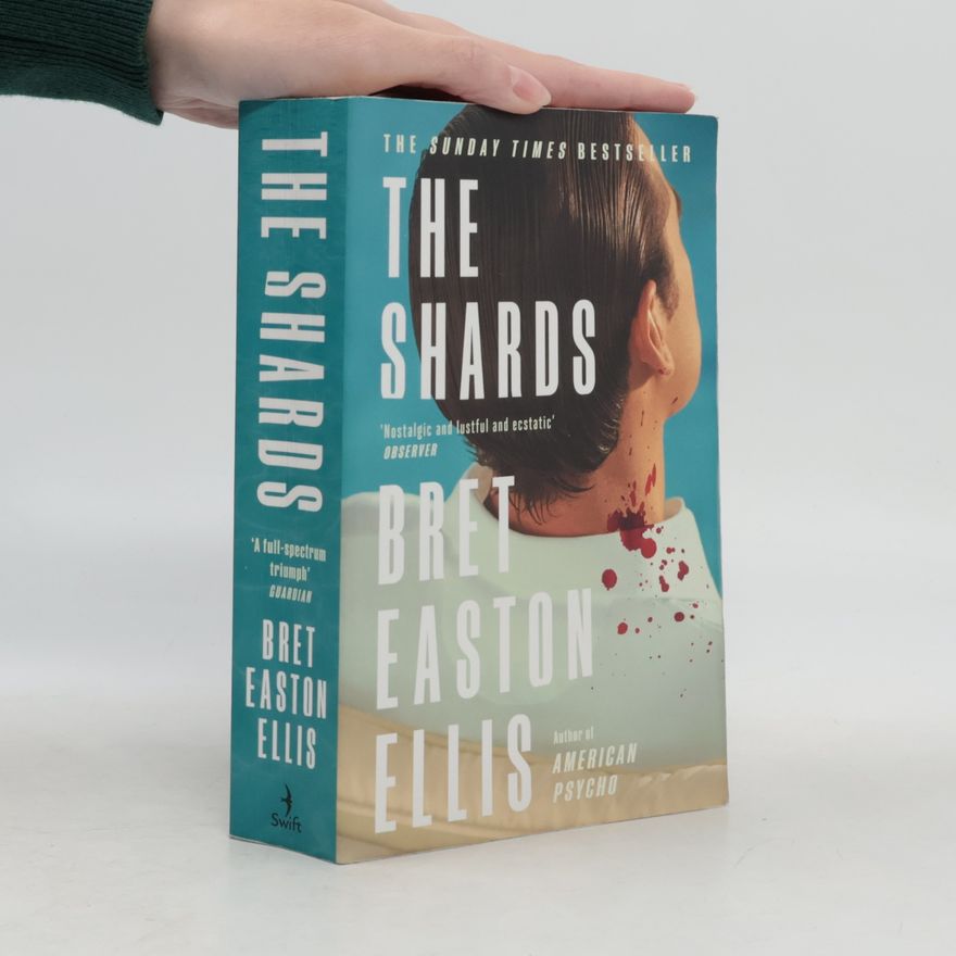 Bret Easton Ellis The Shards