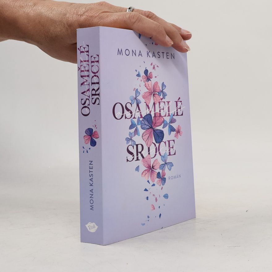 Mona Kasten Osamělé srdce