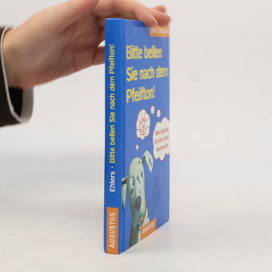 Imke Ehlers Bitte bellen Sie nach dem Pfeifton!