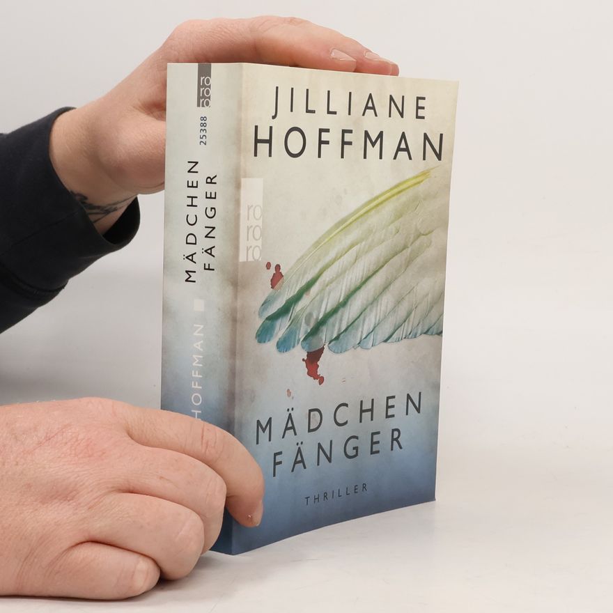 Jilliane Hoffman Mädchenfänger