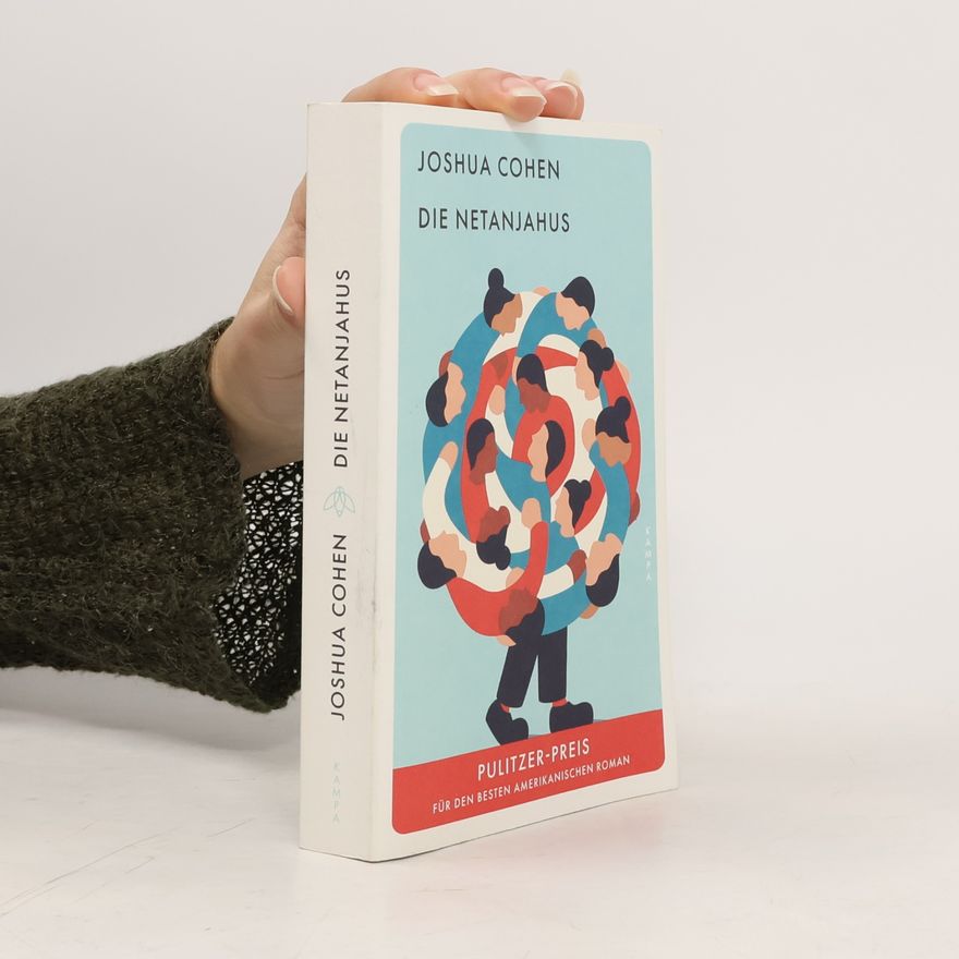 Joshua Cohen Die Netanjahus
