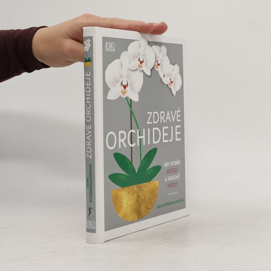 Sara Rittershausen Zdravé orchideje