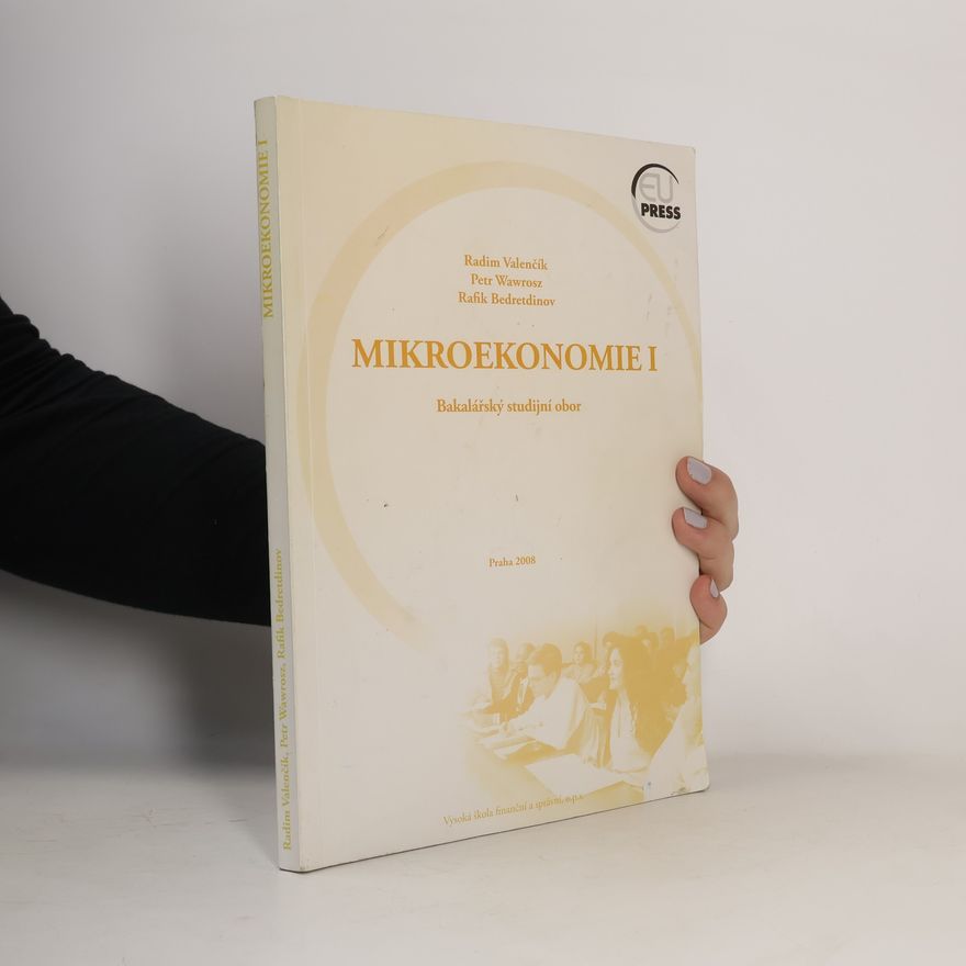 Rafik Bedretdinov Mikroekonomie I