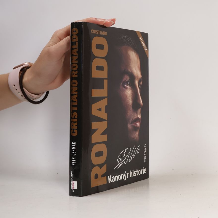 Petr Čermák Cristiano Ronaldo. Kanonýr historie