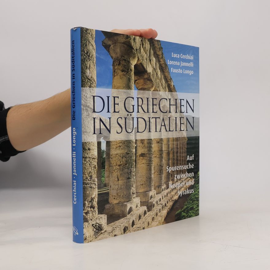 Luca Cerchiai Die Griechen in Süditalien