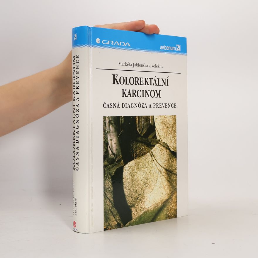 Markéta Jablonská Kolorektální karcinom : časná diagnóza a prevence