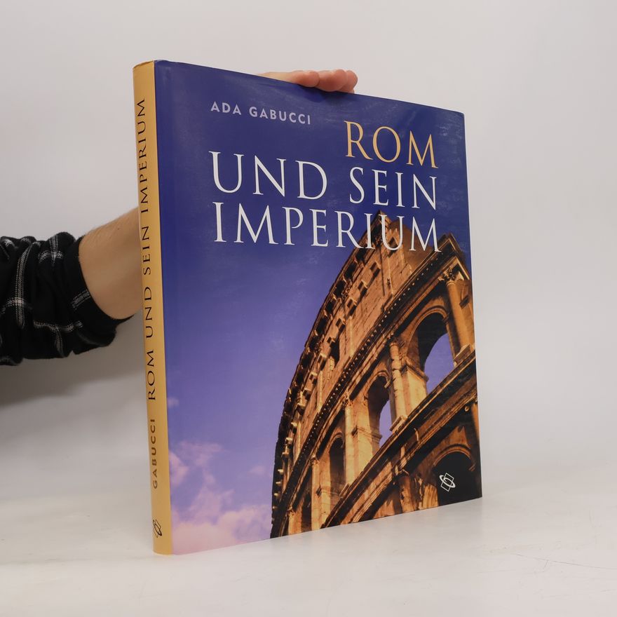 Ada Gabucci Rom und sein Imperium