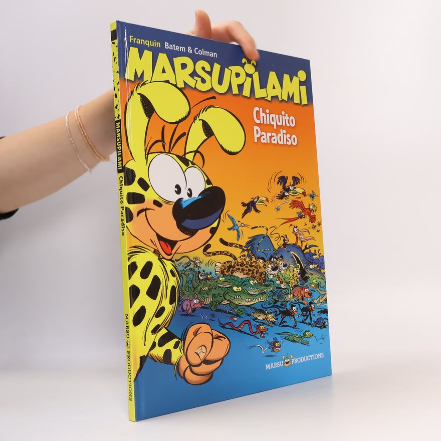 Franquin Marsupilami - 22: Chiquito Paradiso - OP ETE 2016