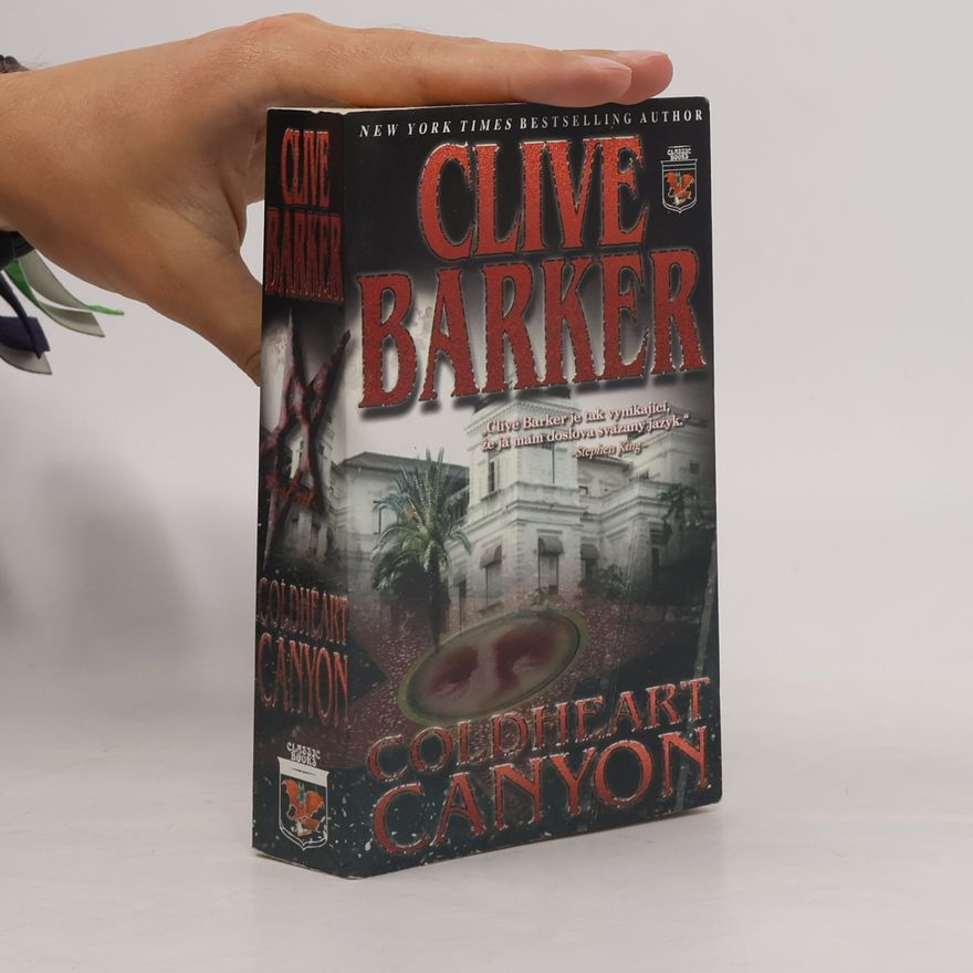 Clive Barker Coldheart canyon