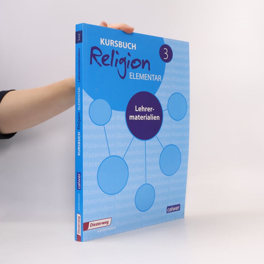 Wolfram Eilerts Kursbuch Religion Elementar 3