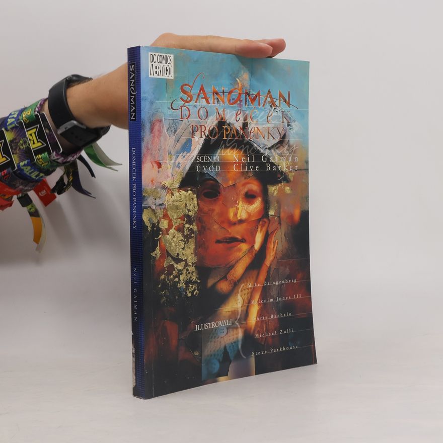 Neil Gaiman Sandman. Domeček pro panenky