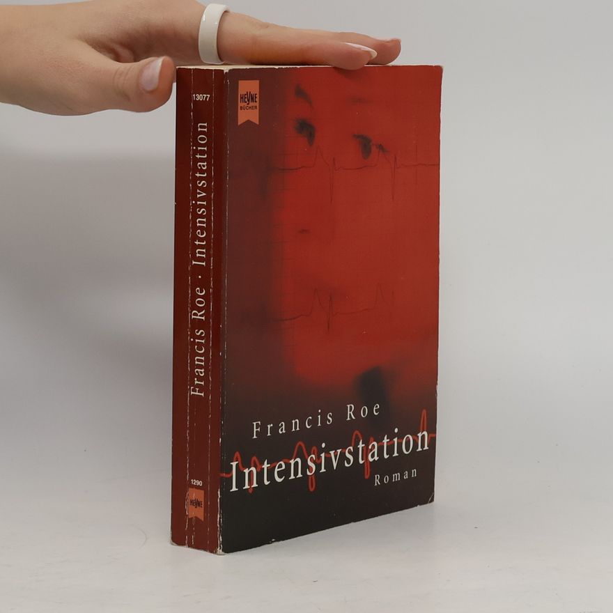 Roe Francis Intensivstation