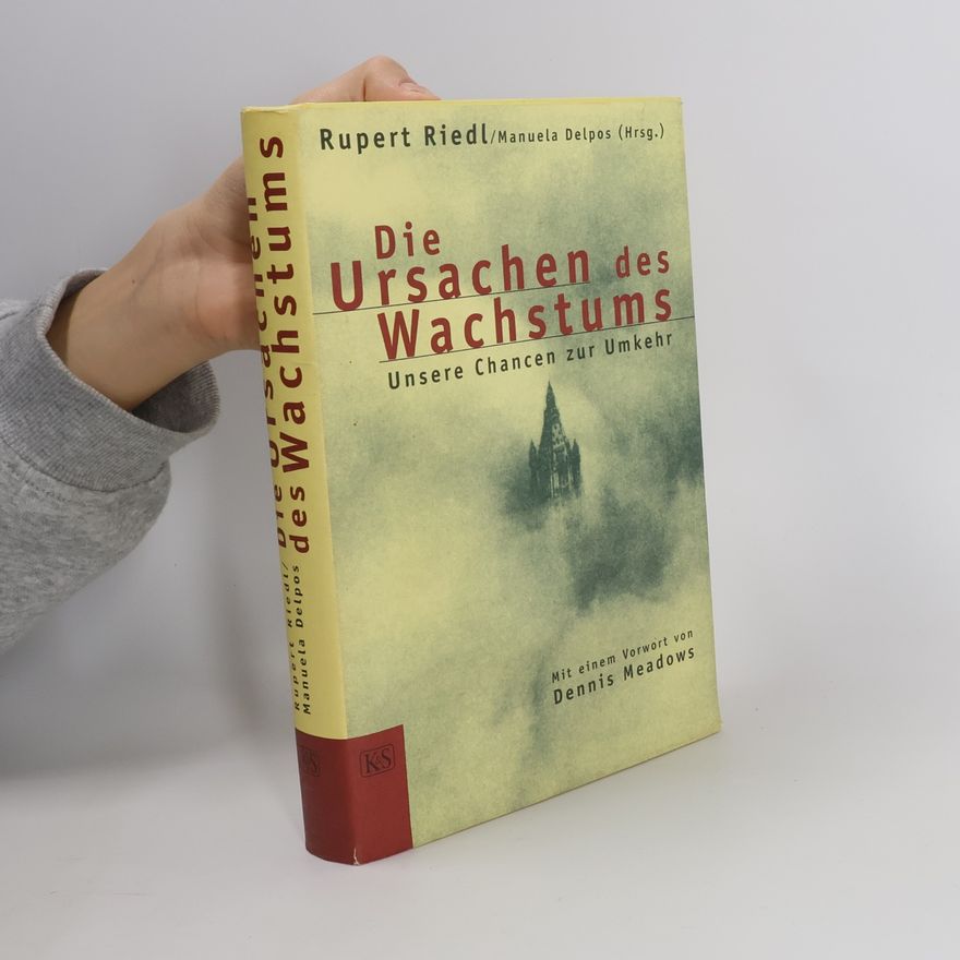 Rupert Riedl Die Ursachen des Wachstums