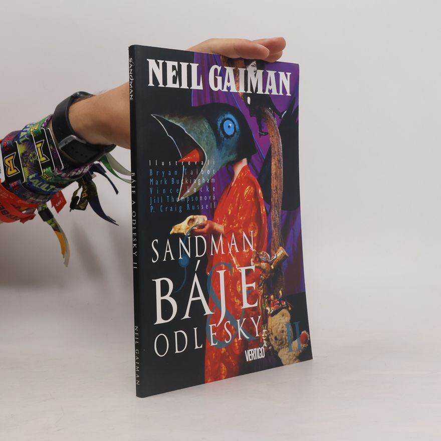 Neil Gaiman Báje & odlesky II