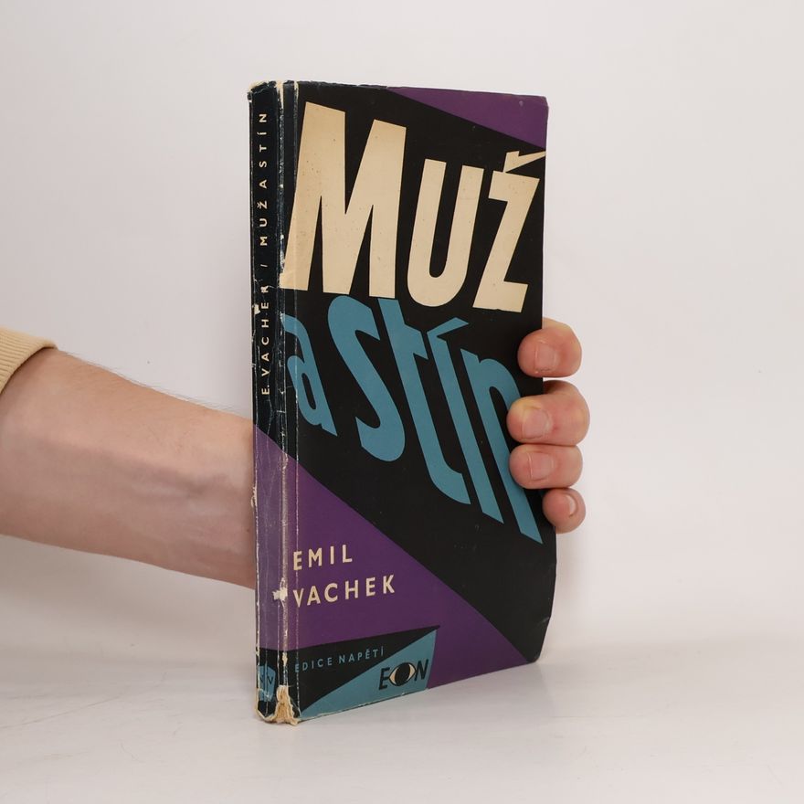 Emil Vachek Muž a stín