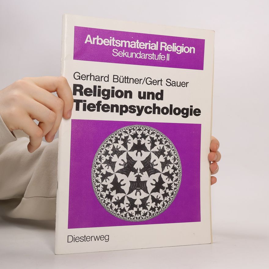 Gerhard Büttner Religion und Tiefenpsychologie