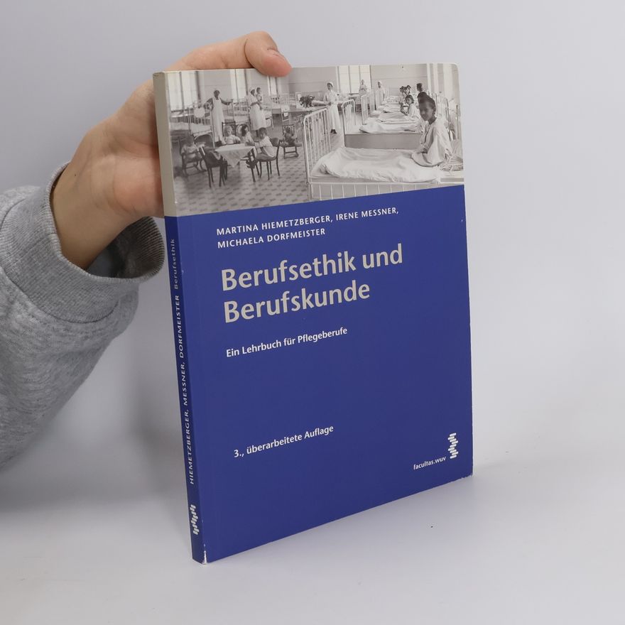 Martina Hiemetzberger Berufsethik und Berufskunde
