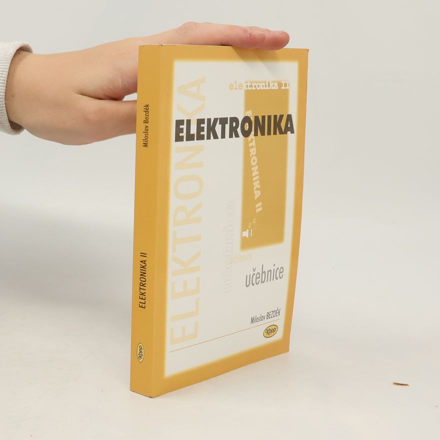 Miloslav Bezděk Elektronika II